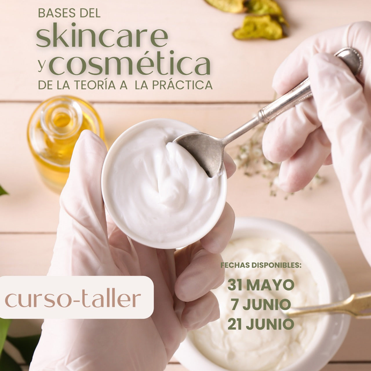 Inscripción al curso-Taller 'Bases del skincare y cosmética: de la teoría a la práctica'